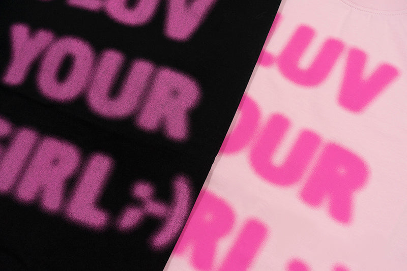 GRAF&WU I LUV YOUR GIRL T-shirt