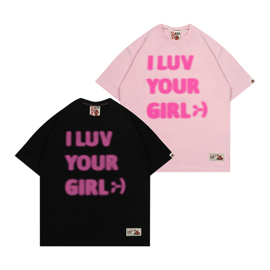 GRAF&WU I LUV YOUR GIRL T-shirt